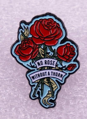 no rose without a thorn Beautiful red rose Pins, badges
