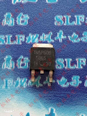 原装进口TK5P50D N沟道 500V 5A 贴片TO-252 现货 MOS场管