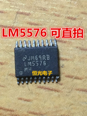 进口拆机LM5576 LM5576MH LM5576MHX TSSOP20 可直拍