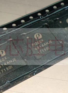 PI2EQX8814ANJEX原装进口房间现货，价格私聊