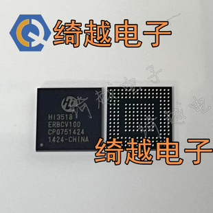 HI3518ERBCV100 hi35718 erbcv100全新原装芯片