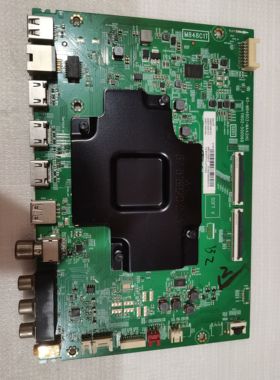 TCL原装 65C78主板 40-M84803-MAA2HG 配屏ST6451D02-3