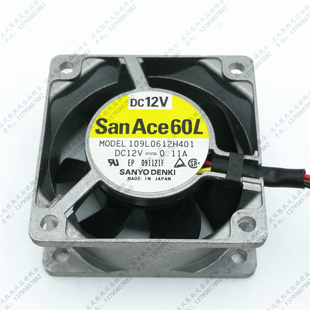 60L Ace 109L0612H401 12V 3线金属壳散热风扇 三洋 0.11A San