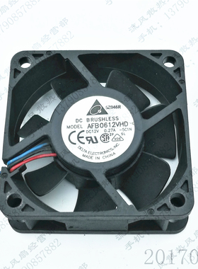 原装 台达 AFB0612VHD 12V 0.27A 6020 6CM 3线 机箱电源散热风扇