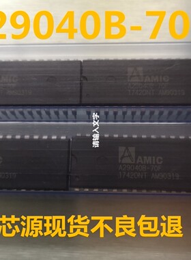 原装正品现货A29040B-70F 直插A29F040B DIP-32存储单片机芯片
