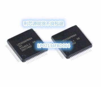 贴片 LPC2134FBD64/01,15 LQFP64 60MHz 32位微控制器