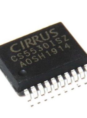 CS5530-ISZ SSOP CS5532-BSZ CS5534-BSZ CS5529-ASZ 进口正品