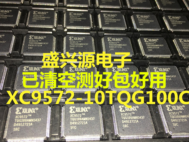 进口正品 XC9572-10TQG100C XC9572-7TQ100I 15TQG 翻新QFP-100