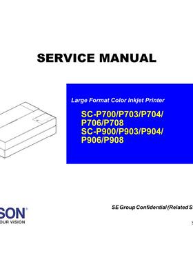 爱普生SC-P700 P703 P704 P706 P708 P900 P903英文维修手册