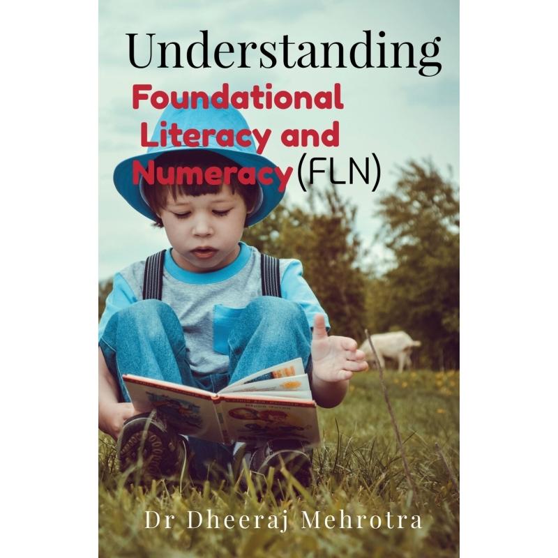 【预售 按需印刷】英文原版 理解基础读写和数学能力（FLN） Understanding Foundational Literacy and Numeracy (FLN) 进口原版
