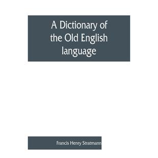 XIV和XV世纪 English 预售 古英语词典 XIII 英文原版 language Old compiled 编纂自XII the 按需印刷 dictionary