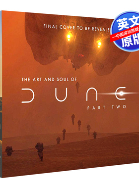 【预售英文原版】沙丘2 电影设定集 精装艺术摄影画册 The Art and Soul of Dune 第二部 科幻电影周边书 银翼杀手2049导演 甜茶
