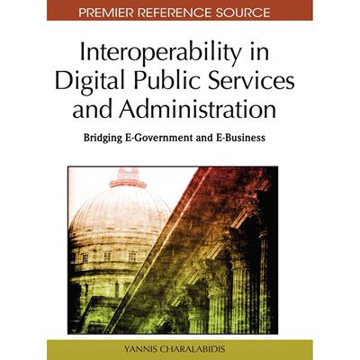 【预售 按需印刷】英文原版数字公共服务与行政的互操作性Interoperability in Digital Public Services and Administration原装