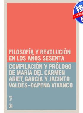 【预售 按需印刷】英文原版  六十年代的哲学与革命 Filosof a y Revoluci n en los a os sesenta 原版进口正版书籍