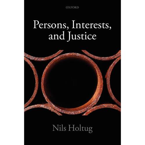 预售【按需印刷】英文原版 Persons  Interests  and Justice个人、利益与正义 牛津大学出版 原版进口正版书籍