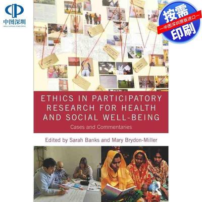 预售【按需印刷】英文原版 参与式健康和社会福祉研究中的伦理 Ethics in Participatory Research for Health and Social Well-Be