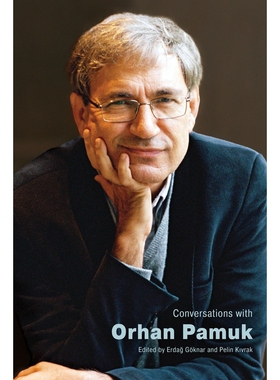 预售【按需印刷】英文原版 与奥尔罕·帕慕克的对话 Conversations with Orhan Pamuk 原装进口正版书籍