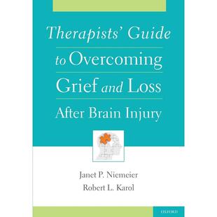 Therapists 治疗师 Injury脑损伤后克服悲伤与失落 and 按需印刷 英文原版 Loss Guide Brain 预售 Overcoming After Grief