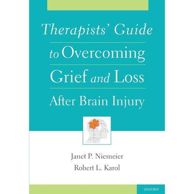 预售【按需印刷】英文原版 Therapists Guide to Overcoming Grief and Loss After Brain Injury脑损伤后克服悲伤与失落的治疗师