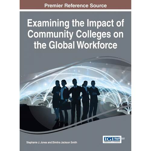 【预售 按需印刷】英文原版社区学院对全球劳动力影响的考察Examining the Impact of Community Colleges on the Global Workforc