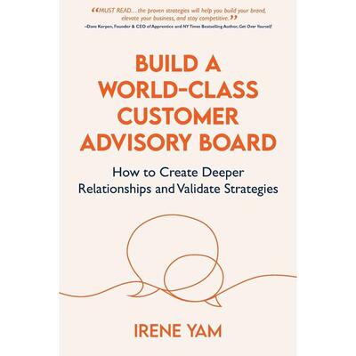 【预售 按需印刷】英文原版 构建世界级的客户咨询委员会 BUILD A WORLD-CLASS CUSTOMER ADVISORY BOARD 进口原版正版书籍