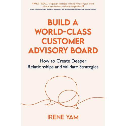 【预售 按需印刷】英文原版 构建世界级的客户咨询委员会 BUILD A WORLD-CLASS CUSTOMER ADVISORY BOARD 进口原版正版书籍