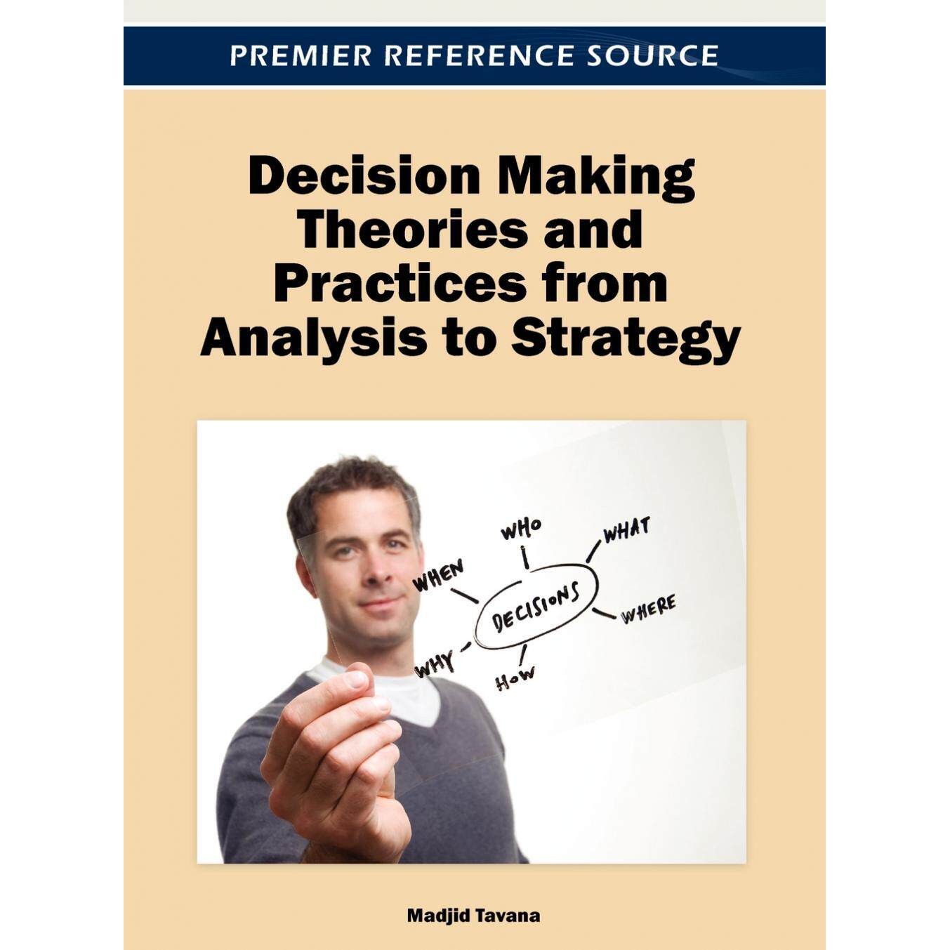 【预售 按需印刷】英文原版从分析到战略的决策理论与实践Decision Making Theories and Practices from Analysis to Strategy原