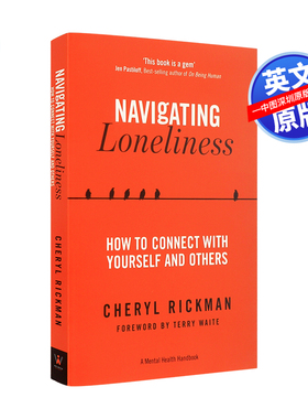 英文原版 克服孤独：如果与他人建立良好的关系 Navigating Loneliness 心理健康手册 大众心理