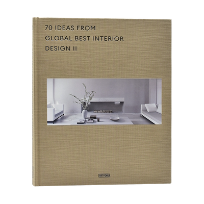 英文原版 Ideas From Global Best Interior Design II 全球优秀室内设计Ⅱ：激发灵感的 70 个亮点 进口正版书