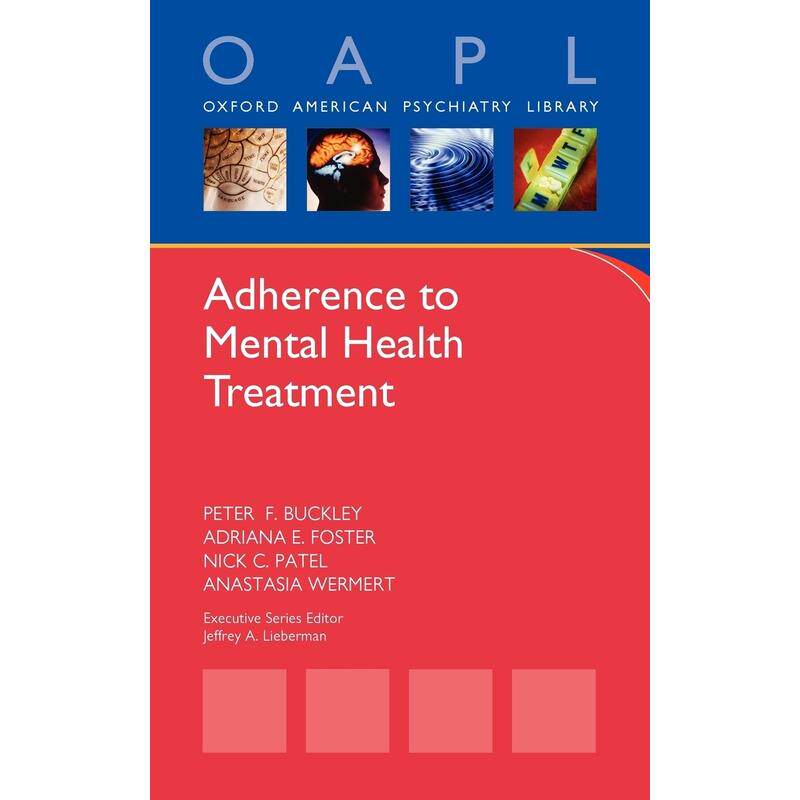 预售【按需印刷】英文原版 Adherence to Mental Health Treatment坚持心理健康治疗 牛津大学出版 原版进口正版书籍