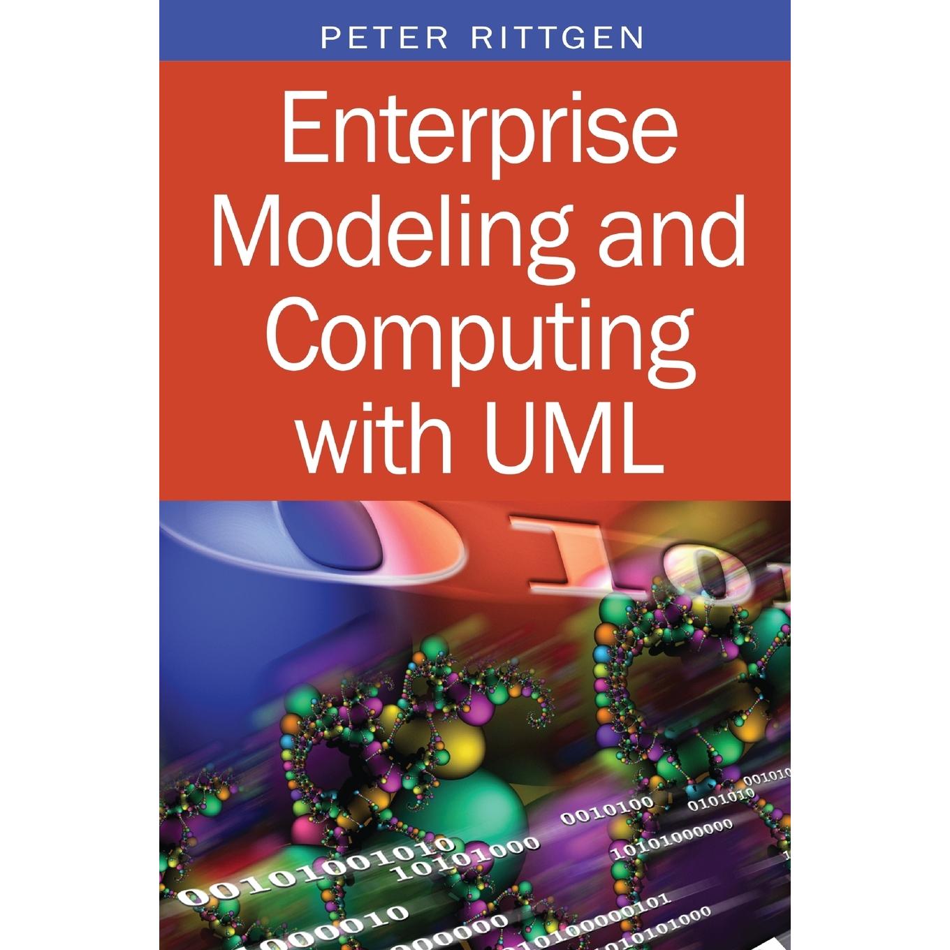 【预售 按需印刷】英文原版使用UML的企业建模与计算Enterprise Modeling and Computing with UML原装进口正版书籍