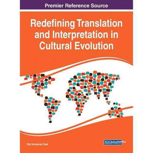 【预售 按需印刷】英文原版在文化演变中重新定义翻译和口译Redefining Translation and Interpretation in Cultural Evolution原
