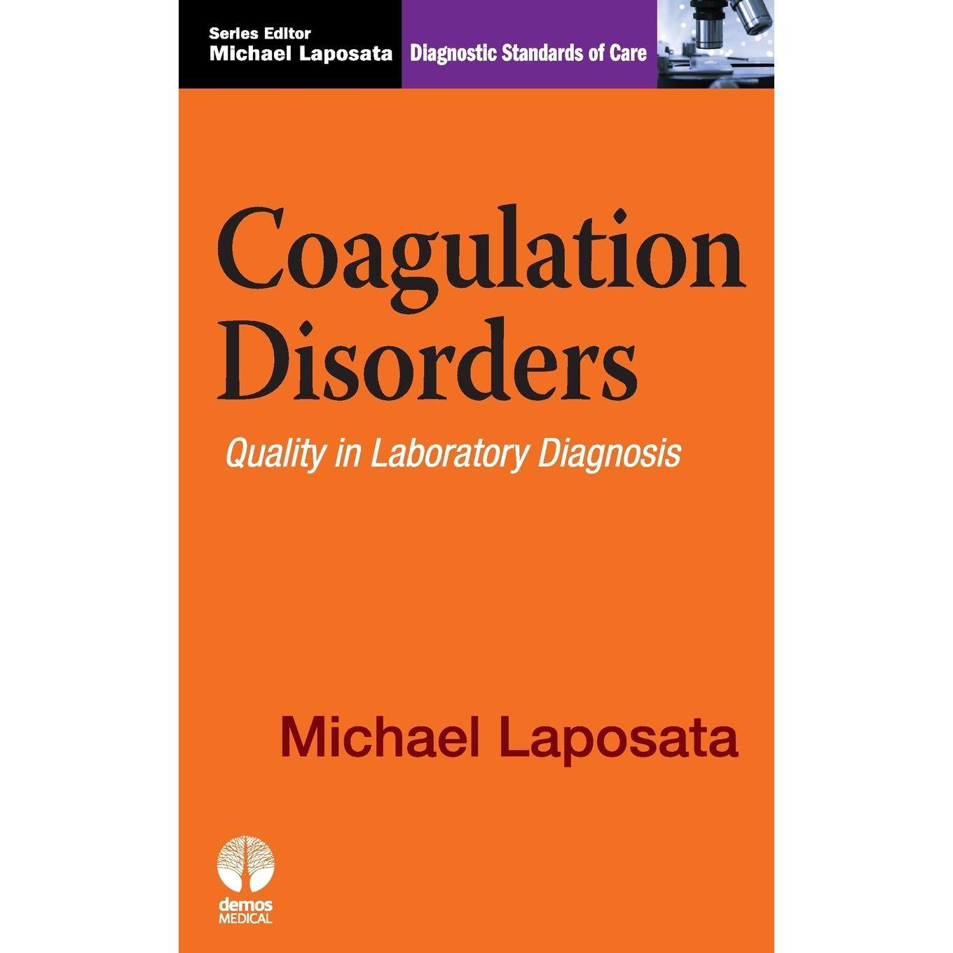 【预售 按需印刷】英文原版 凝血障碍：诊断护理标准 Coagulation Disorders: Diagnostic Standards of Care 进口原版正版书籍