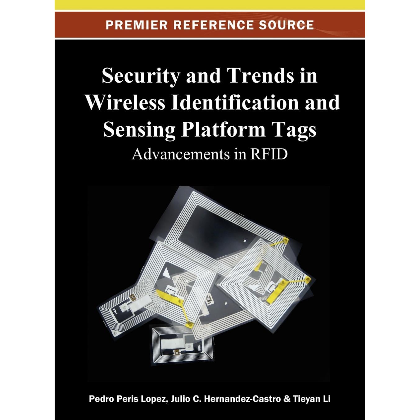 【预售 按需印刷】英文原版无线识别和传感平台标签的安全趋势Security and Trends in Wireless Identification and Sensing Plat