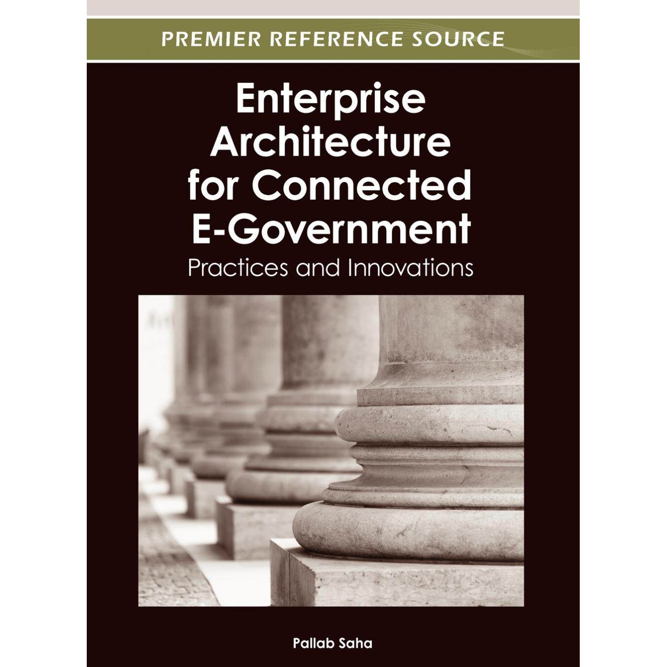 【预售 按需印刷】英文原版连接电子政务的企业架构Enterprise Architecture for Connected E-Government原装进口正版书籍