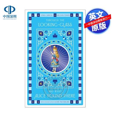 预售英文原版 镜中奇遇记 Through The Looking Glass 爱丽丝漫游仙境续集 童话寓言绘本 儿童英语故事书