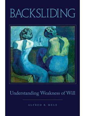 预售【按需印刷】英文原版 Backsliding逆流而行 牛津大学出版 原版进口正版书籍