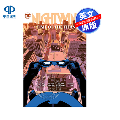 预售英文原版 DC漫画 夜翼第五卷：泰坦时代 Nightwing Vol. 5: Time of the Titans 进口英文正版书籍