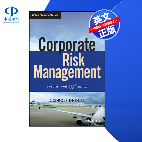 【预售 按需印刷】Wiley出版 Corporate Risk Management: Theories and Applications 进口英文正版书籍