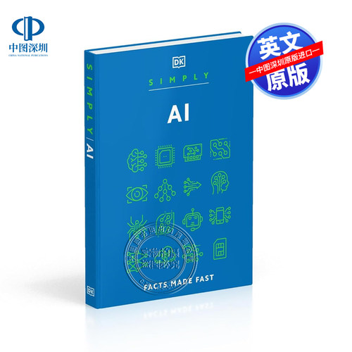 英文原版 DK Simply系列 AI简释 人工智能快速生成事实 精装 科学百科 Simply AI: Facts Made Fast  计算机数据科普与通识