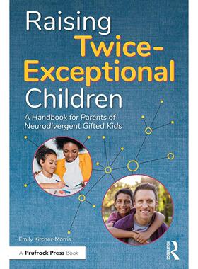 【预售 按需印刷】英文原版 培养双优秀儿童 Raising Twice-Exceptional Children 进口原版正版书籍
