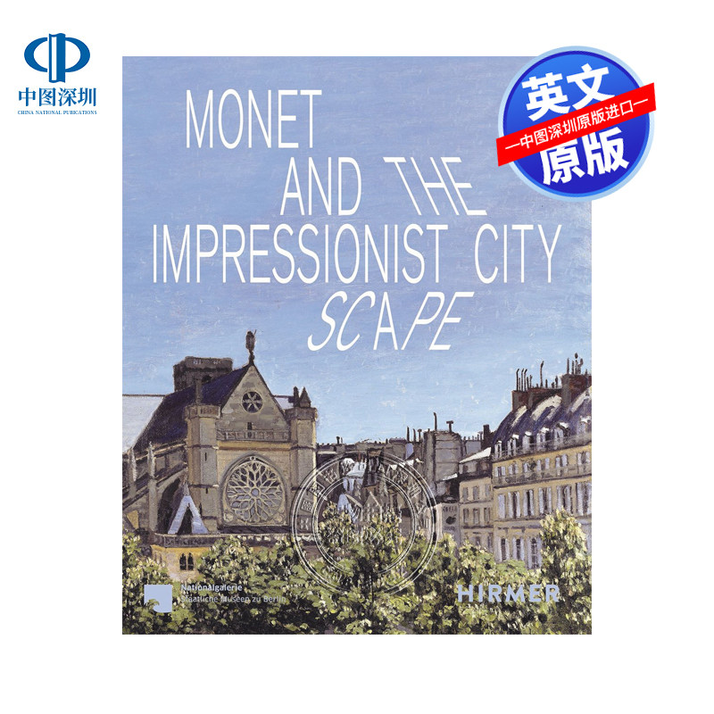 英文原版 莫奈与印象派城市景观作品艺术书 Monet and the Impressionist Cityscape 法国画家 画册
