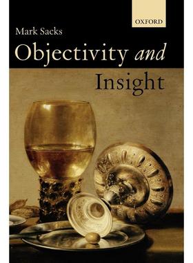 预售【按需印刷】英文原版 Objectivity and Insight客观性与洞察力 牛津大学出版 原版进口正版书籍