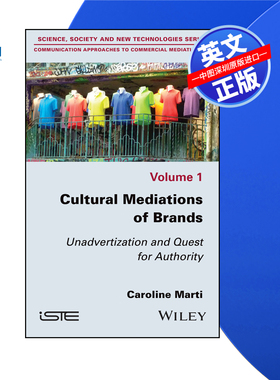 【预售 按需印刷】Wiley出版 品牌的文化中介：非广告化与权威追求 Cultural Mediations of Brands 进口英文正版书籍