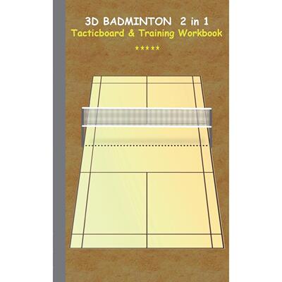 【预售 按需印刷】英文原版 羽毛球2合1战术板和训练书 3D Badminton 2 in 1 Tacticboard and Training Book 进口原版正版书籍
