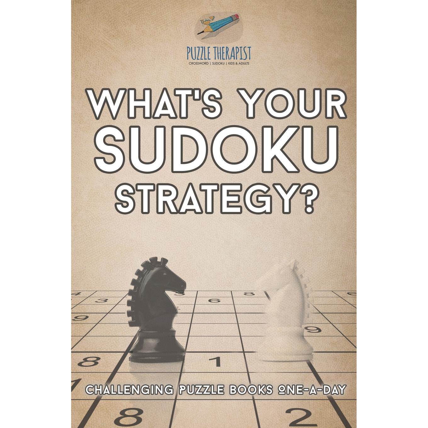 【预售 按需印刷】英文原版What s Your Sudoku Strategy? | Challenging Puzzle Books One-a-Day进口原版正版书籍