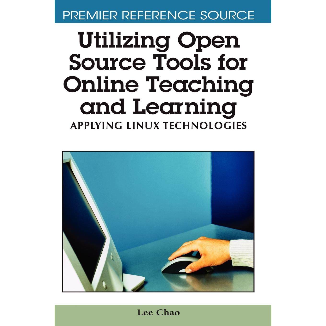 【预售 按需印刷】英文原版利用开源工具进行在线教学与学习Utilizing Open Source Tools for Online Teaching and Learning原装