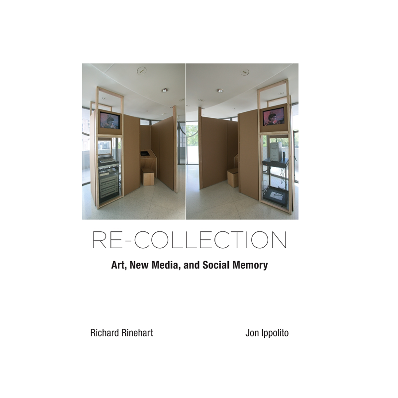 【预售 按需印刷】重新收集：艺术、新媒体与社会记忆 Re-collection: Art, New Media, and Social Memory 进口英文正版书籍