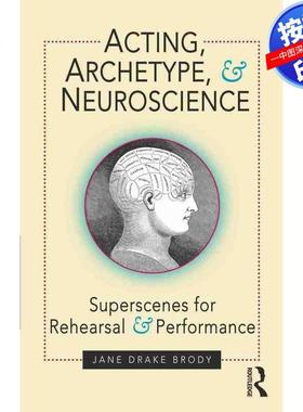 预售【按需印刷】英文原版 表演、原型与神经科学 Acting  Archetype  and Neuroscience 原装进口正版书籍