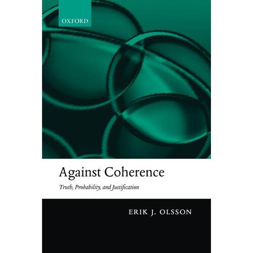 预售【按需印刷】英文原版 Against Coherence反对连贯性 牛津大学出版 原版进口正版书籍